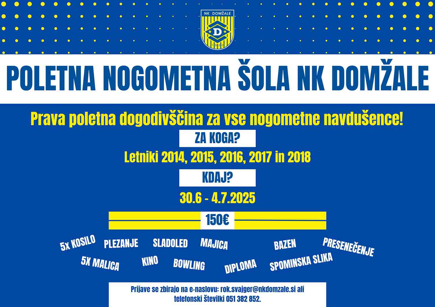 POLETNA NOGOMETNA ŠOLA NK DOMŽALE 2025